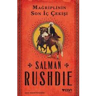 Mağriplinin Son İç Çekişi - Salman Rushdie