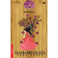 Mahabharata - Vana Parva 1.Cilt 3. Kitap - Kolektif
