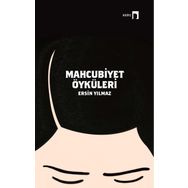 Mahcubiyet Öyküleri - Ersin Yılmaz