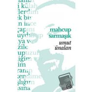 Mahçup Sarmaşık - Umut Ünalan