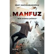 Mahfuz - Bir Uyanış Çağrısı - Eray Hacıosmanoğlu