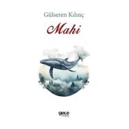 Mahi Gülseren Kılınç