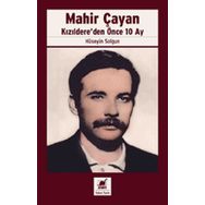 Mahir Çayan Kızıldere'den Önce 10 Ay Hüseyin Solgun