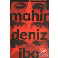 MAHIR - DENIZ - İBO - KOLLEKTIF