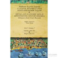 MAHKEME KAYITLARI IŞIĞINDA 17. YÜZYIL İSTANBUL'UNDA SOSYO EKONOMIK YAŞAM (CILT 7) VAKIFLAR 1661-83 - TIMUR KURAN