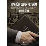 Mahkum Olduk Netekim - Hasan Ürel