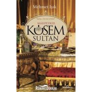 Mahpeyker Kösem Sultan - Mehmet Işıklı