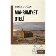 Mahrumiyet Oteli - Ersin Doğan