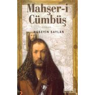 MAHŞER-I CÜMBÜŞ - HÜSEYIN SAĞLAM