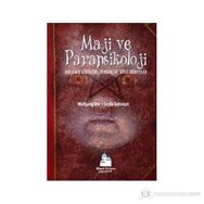 Maji ve Parapsikoloji - Wolfgang Uhl