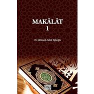 Makalat 1 Mehmed Zahid Tığlıoğlu