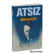 Makaleler 2 - Hüseyin Nihal Atsız