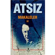 Makaleler 4 - Hüseyin Nihal Atsız