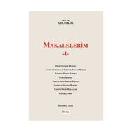 MAKALELERIM I - ARSLAN KAYA