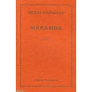 MAKAMDA - SEZAI KARAKOÇ