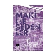 Makine Bedenler - Fütürika Üçlemesi 3 - Alexander Bard Jan Söderqvist
