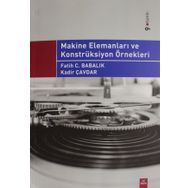 MAKINE ELEMANLARI VE KONSTRÜKSIYON ÖRNEKLERI - FATIH BABALIK