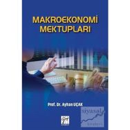 Makroekonomi Mektupları - Ayhan Uçak