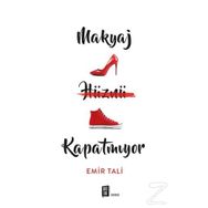 Makyaj Hüznü Kapatmıyor - Emir Tali