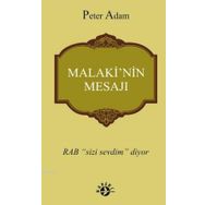Malaki’nin Mesajı - Peter Adam