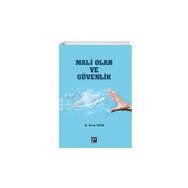 Mali Olan ve Güvenlik - Murat Uzun