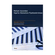 MALIYET AÇISINDAN SIGORTA HIZMETININ FİYATLANDIRILMASI - MEHMET KAHYA