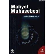 Maliyet Muhasebesi - İbrahim Lazol