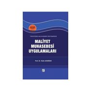 MALIYET MUHASEBESI UYGULAMALARI - NALAN AKDOĞAN
