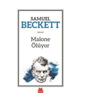 Malone Ölüyor - Samuel Beckett