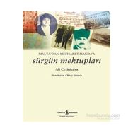 Malta’dan Mefharet Hanım’a Sürgün Mektupları - Ali Çetinkaya