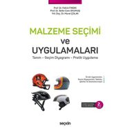 Malzeme Seçimi ve Uygulamaları - Murat Çolak Fehim Fındık Sefer Cem Okumuş