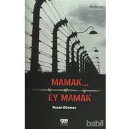 MAMAK EY MAMAK - HASAN DÖNMEZ