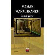 MAMAK MAHPUSHANESI - REMZI ÇAYIR