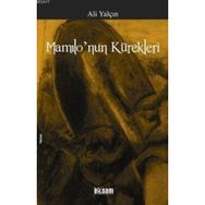 MAMILO'NUN KÜREKLERİ - ALI YALÇIN