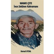Mamo Çete - İnce Zekanın Kahramanı - Kemal Uysal