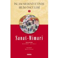 Mana Yayınları Sanat Mimari İslam Medeniyetinde Bilim Öncüleri 7