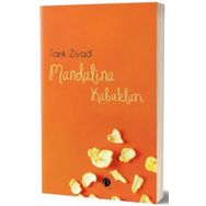 Mandalina Kabukları - Tarık Ziyad