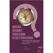 Manevi Bakım, Dini Danışma ve Rehberlik Açısında Aile İrşat ve Rehberlik Büroları - Muhammet Fatih Genç