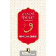 Manevi Edepler - Gavs-ı Azam Seyyid Abdülkadir Geylani
