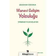 Manevi Gelişim Yolculuğu - Meleknur Özdoruk