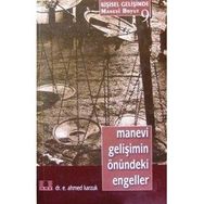 MANEVI GELİŞİMİN ÖNÜNDEKİ ENGELLER - E. AHMED KARZUK