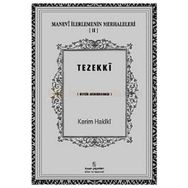Manevi İlerlemenin Merhaleleri 2 Tezekki - kerim mahmud i hakiki