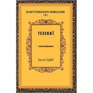 MANEVI İLERLEMENİN MERHALELERI IV KALBIN SÜSLENMESİ - KERIM HAKÎKÎ