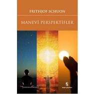 Manevi Perspektifler - frith jof schvon
