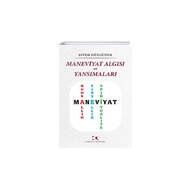 Maneviyat Algısı ve Yansımaları - Çamlıca Yayınları