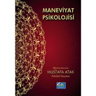 Maneviyat Psikolojisi - Mustafa Atak