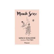 Manik Serçe - Gonca Vuslateri