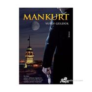 Mankurt - Yusuf Güldür