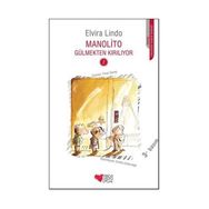 MANOLITO GÜLMEKTEN KIRILIYOR - ELVIRA LINDO
