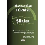 Manzaralar Türkiye Şiirler - Salih Yılmaz